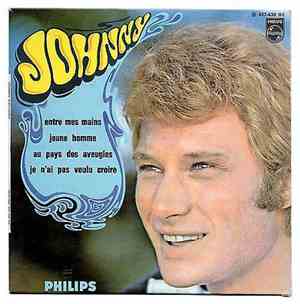 Johnny Hallyday - Entre Mes Mains