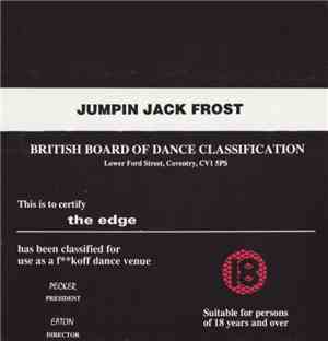 Jumpin Jack Frost - The Edge - British Board Of Dance Classification