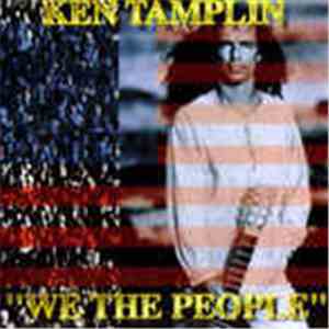 Ken Tamplin - We The People