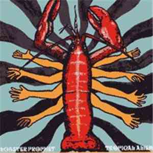 Lobster Prophet - Tropical Alien