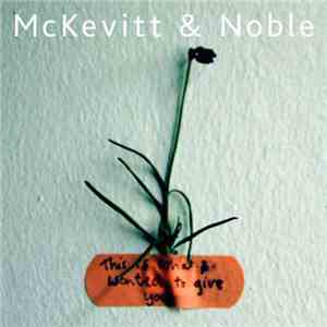 McKevitt & Noble featuring Donna McKevitt and Jan Noble - This Is What I Wa ...