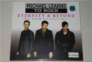 Michael Learns To Rock - Eternity & Beyond: New Album & Greatest Hits