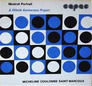 Micheline Coulombe Saint-Marcoux - CAPAC Musical Portraits