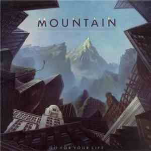 Mountain - Go For Your Life