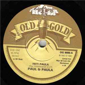 Paul & Paula / Bruce Channel - Hey! Paula / Hey! Baby