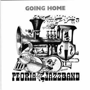 Peoria Jazzband - Going Home