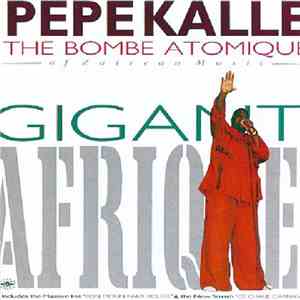 Pépé Kallé - Gigantafrique!