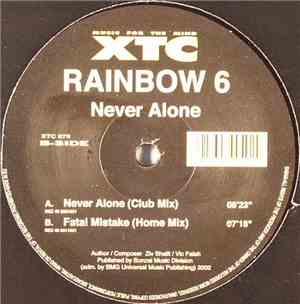 Rainbow 6 - Never Alone / Fatal Mistake