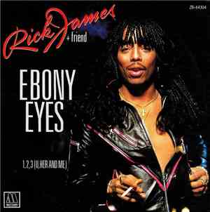 Rick James + Friend - Ebony Eyes