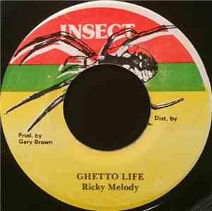 Ricky Melody - Ghetto Life