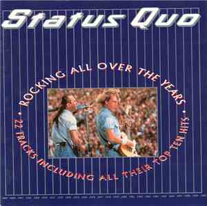 Status Quo - Rocking All Over The Years