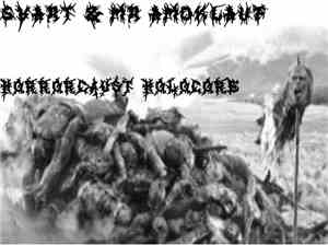Svart & Mr. Amoklauf - Horrorcaust Holocore