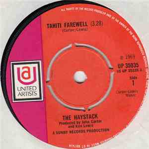 The Haystack - Tahiti Farewell / Pantomime People