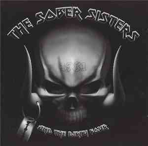 The Sober Sisters & The Dirty Four - 1981
