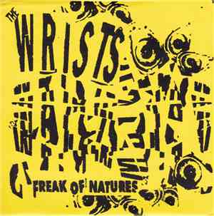 The Wrists - Freak Of Natures