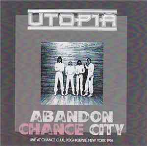 Utopia  - Abandon Chance City