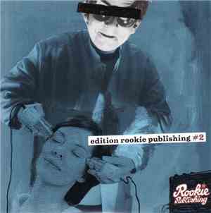 Various - Edition Rookie Publishing #2