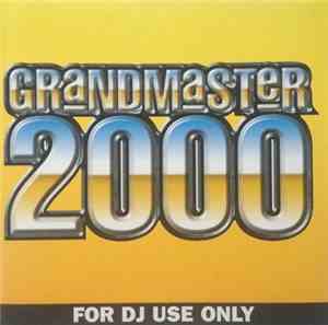 Various - Grandmaster 2000