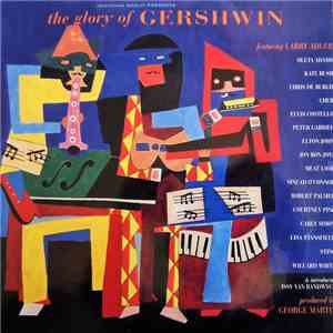 Various - The Glory Of Gershwin