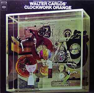 Walter Carlos - Walter Carlos' Clockwork Orange