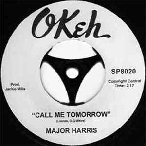 Walter Jackson / Major Harris - Heartbreak Hour / Call Me Tomorrow
