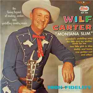 Wilf Carter - Wilf Carter 