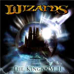 Wizards  - The Kingdom II