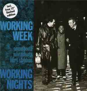 Working Week - Working Nights