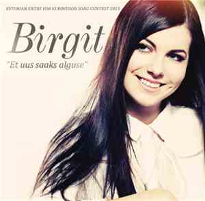 Birgit - Et Uus Saaks Alguse