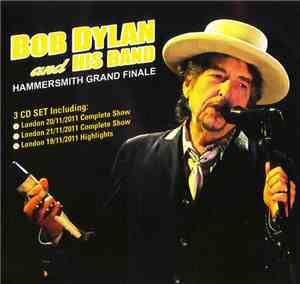 Bob Dylan - Hammersmith Grand Finale