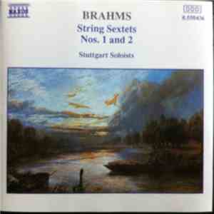 Brahms - Stuttgart Soloists - String Sextets Nos. 1 And 2