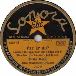 Brita Borg - Var Är Du? / Jag Ska' Ta' Morfar Med Mig Ut I Kväll