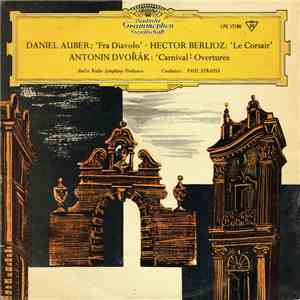 Daniel-Francois-Esprit Auber, Hector Berlioz, Antonín Dvořák, Paul Strauss, ...