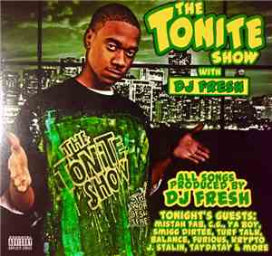 DJ Fresh  - The Tonite Show With DJ Fresh