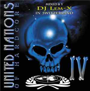 DJ Lem-X - United Nations Of Hardcore IV
