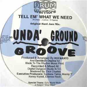 Drum Warriors - Tell Em' What We Need