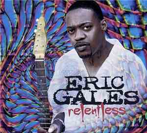 Eric Gales - Relentless