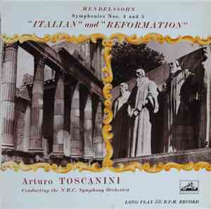 Felix Mendelssohn-Bartholdy, Arturo Toscanini, NBC Symphony Orchestra - Sym ...