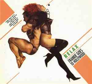 Frankie Goes To Hollywood - Relax