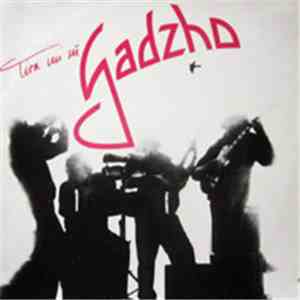 Gadzho - Tira Mi Su