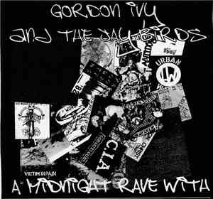 Gordon Ivy & The Jaybirds - A Midnight Rave With