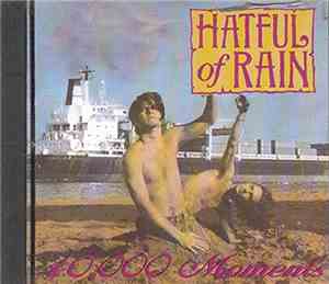 Hatful Of Rain - 40,000 Moments