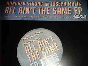 Hundred Strong & Joseph Malik - All Ain't The Same EP