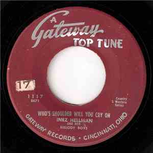 Inez Hellman, Marlon Raimey - Who’s Shoulder Will You Cry On