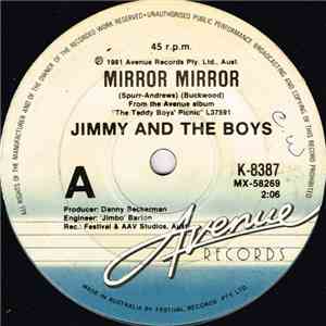 Jimmy & The Boys - Mirror Mirror