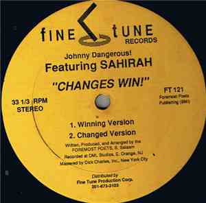 Johnny Dangerous! Featuring Sahirah - Changes Win!