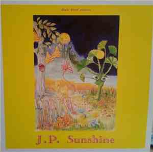 J.P. Sunshine - J.P. Sunshine