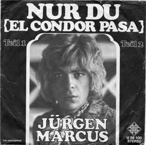 Jürgen Marcus - Nur Du (El Condor Pasa)