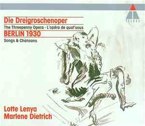 Lotte Lenya / Marlene Dietrich - Die Dreigroschenoper / Berlin 1930