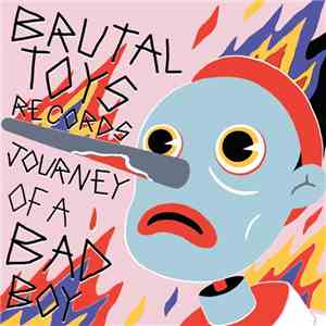Mac Brutal Toys, Dani Brutal Toys - Journey of a bad boy